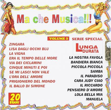 Ma Che Musica !!! vol.5 - CD Audio