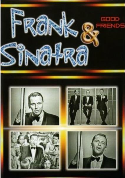 Frank Sinatra & Good Friends (DVD) - DVD di Frank Sinatra