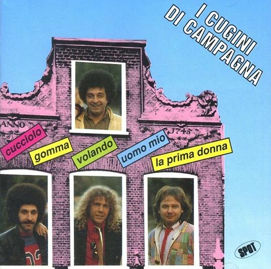 I Cugini di Campagna - CD Audio di Cugini di Campagna