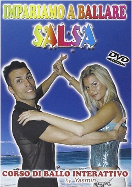 Impariamo a ballare Salsa. Corso di ballo interattivo by Yasmin (DVD) - DVD