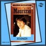 Scugnizza - CD Audio di Maurizio