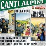 Canti alpini. Il meglio - CD Audio