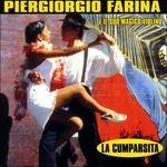 Piergiorgio Farina e il suo magico violino - CD Audio di Piergiorgio Farina