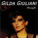 Il meglio - CD Audio di Gilda Giuliani