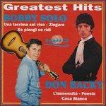 Greatest Hits - CD Audio di Bobby Solo,Don Backy