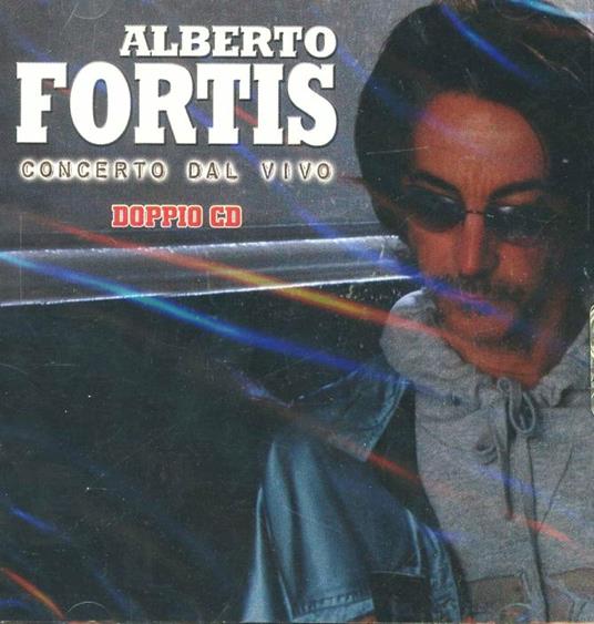 Concerto dal vivo - CD Audio di Alberto Fortis