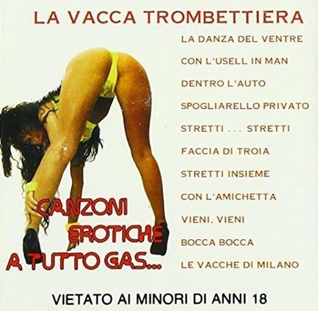 Canzonierotiche a Tutto Gas… - CD Audio