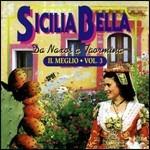 Sicilia bella. Da Naxos a Taormina - CD Audio