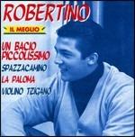 Il meglio - CD Audio di Robertino