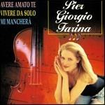 Avere amato te - CD Audio di Piergiorgio Farina