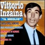 Il meglio - CD Audio di Vittorio Inzaina