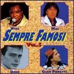 Sempre famosi vol.5 - CD Audio