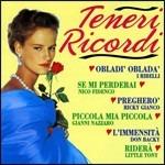 Teneri ricordi - CD Audio