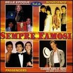 Sempre famosi vol.6 - CD Audio