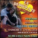 Dedicated to My Love - CD Audio