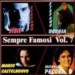 Sempre famosi vol.7 - CD Audio