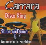 Disco King - Shine on Dance