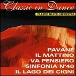 Classic in Dance - CD Audio di Classic Dance Orchestra