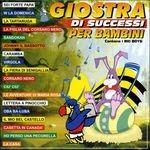 Giostra dI successi per bambini - CD Audio di Big Boys