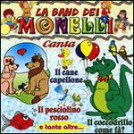 La Band Dei Monelli - CD Audio di Monelli