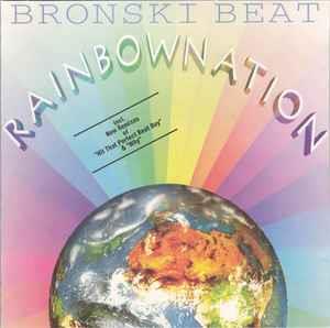 Rainbow Nation - CD Audio di Bronski Beat