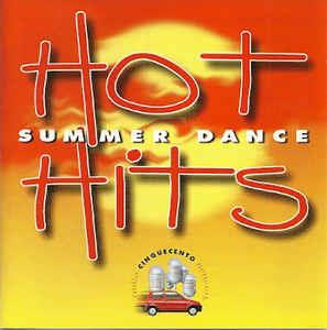Hot Hits Summer Dance - CD Audio