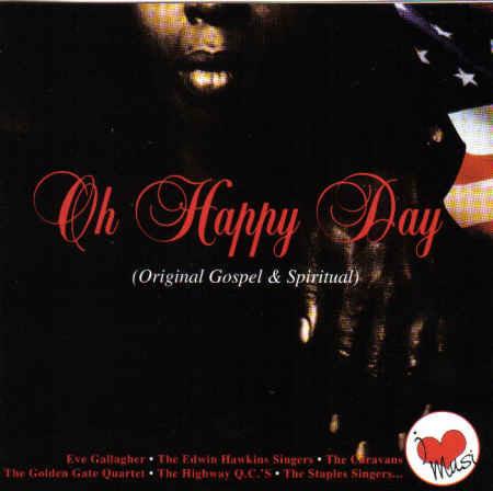 Oh Happy Day (Original Gospel & Spiritual) - CD Audio