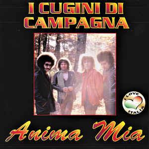 Anima Mia - CD Audio di Cugini di Campagna