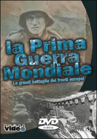 La prima guerra mondiale (DVD) - DVD