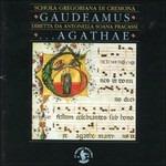 Gaudeamus... Agathae (Digipack)