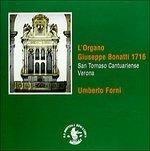 L'organo Giuseppe Bonatti 1716 - S. Tommaso Cantuariense, Verona (Digipack) - CD Audio