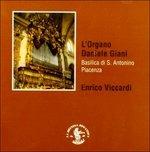 L'organo Daniele Giani (Digipack) - CD Audio di Enrico Viccardi