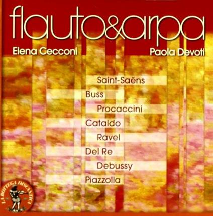 Flauto & Arpa - CD Audio di Elena Cecconi,Paola Devoti
