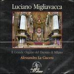 Composizioni organistiche - CD Audio di Luciano Migliavacca