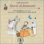 Storie di Fantasmi - Letture Concertanti per Voci e Pianoforte a Quattro Mani - CD Audio di Carlo Galante