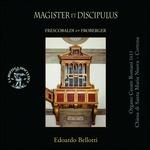 Magister et Discipulus - CD Audio di Girolamo Frescobaldi