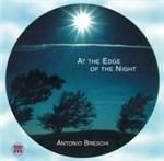 At the Edge of the Night - CD Audio di Antonio Breschi