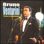 Torna a Surriento - CD Audio di Bruno Venturini