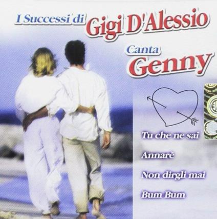 Canta Gigi D'alessio - CD Audio di Genny