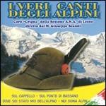 I veri canti degli alpini - CD Audio