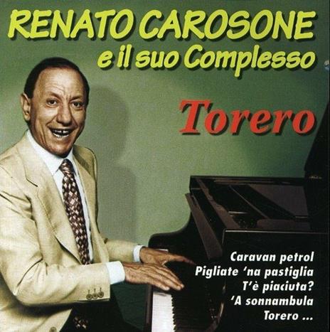 Torero - CD Audio di Renato Carosone