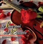 Le canzoni del passato. Serenate italiane