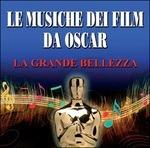 Le Musiche Dei Film da Oscar. La Grande Bellezza (Colonna sonora) - CD | IBS