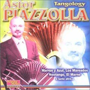 Tangology - CD Audio di Astor Piazzolla