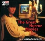 The Great Horror Movies (Colonna sonora) - CD Audio di Claudio Simonetti