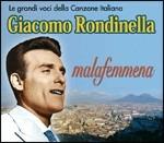 Malafemmena - CD Audio di Giacomo Rondinella