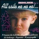 Bimbolandia vol.6. All'asilo no no no! - CD Audio