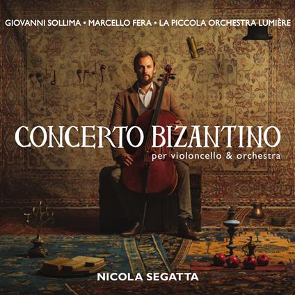 Concerto bizantino - CD Audio di Giovanni Sollima,Nicola Segatta,Piccola Orchestra Lumière