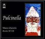 Pulcinella - CD Audio di Marco Zurzolo