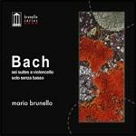 Sei suites a violoncello solo senza basso - CD Audio di Johann Sebastian Bach,Mario Brunello